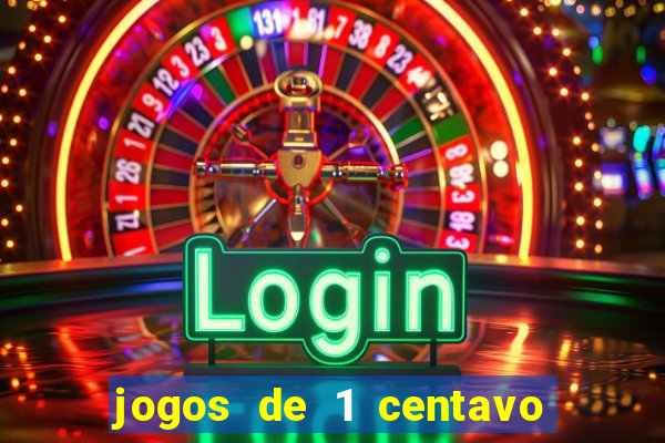 jogos de 1 centavo no esporte da sorte